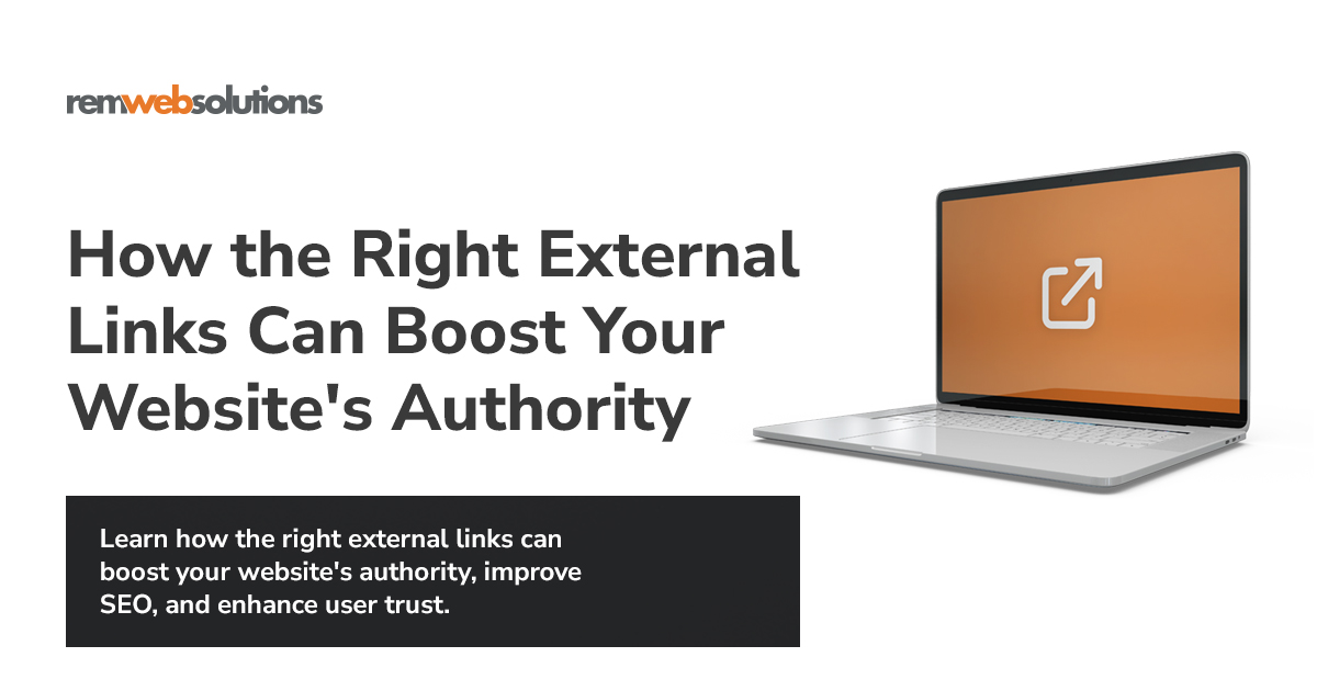 "How the right external links can boost your website's authority" laptop with external link icon on screen